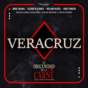 Obscenidad de la Carne | Veracruz