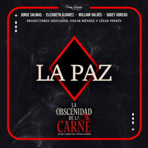 Obscenidad de la Carne | La Paz